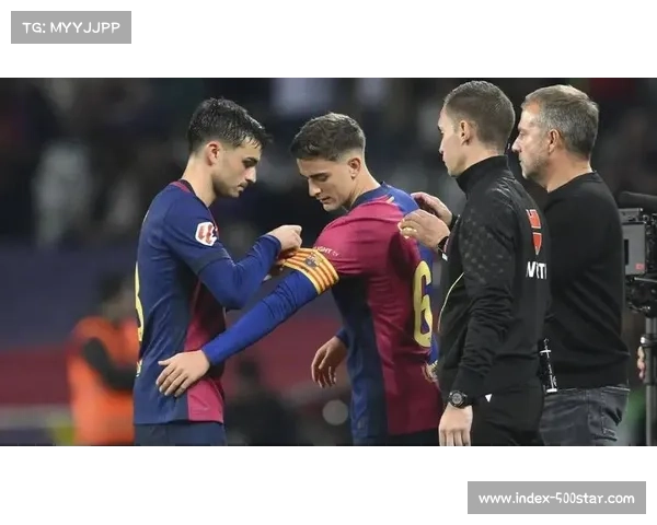 巴萨佩德里因腿筋伤势缺阵一个月，影响多线作战